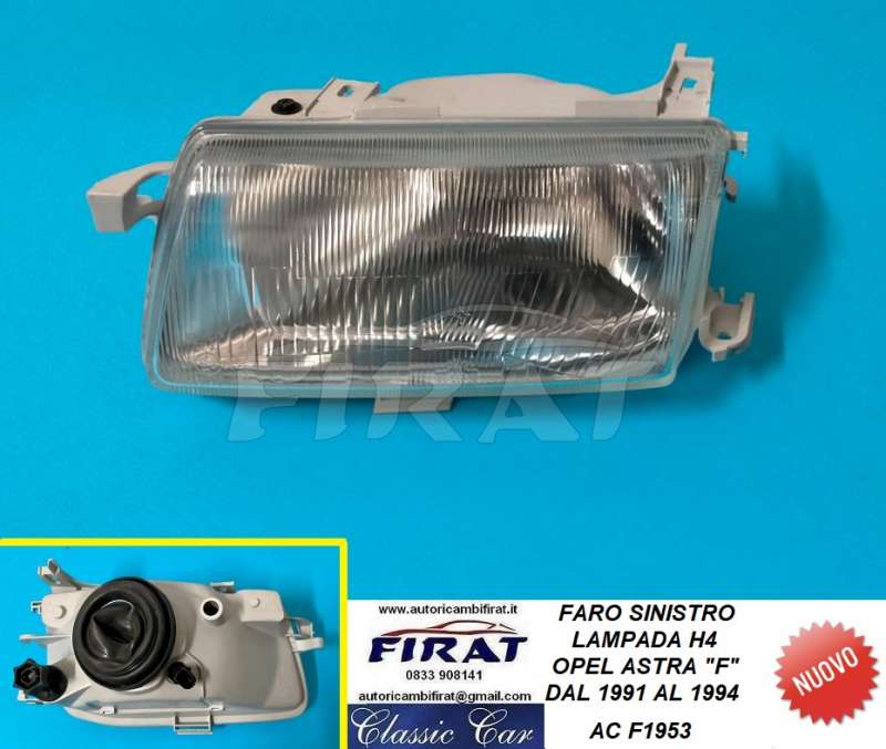 FARO OPEL ASTRA F 91-94 H4 ANT.SX (F1953)